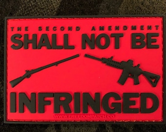 Shall Not Be Infringed PVC Morale Patch