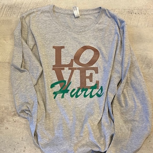 Love Hurts Philadelphia Eagles Shirt