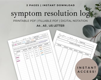 May include: A printable symptom resolution log with the text "symptom resolution log". The log includes sections for symptoms, start and end dates, duration, and outcomes. The text "Instant Access!" is also visible.