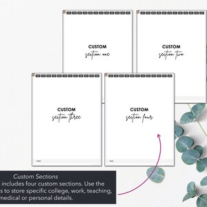 May include: A digital planner with four custom sections labeled "section one," "section two," "section three," and "section four." The planner is white with black text and a decorative eucalyptus branch. The text "Custom Sections" is also visible.