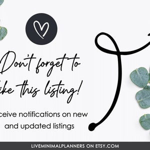 May include: White background with eucalyptus leaves and a black arrow. Text reads "Don't forget to like this listing!" and "receive notifications on new and updated listings." A black circle with a white heart is also present.