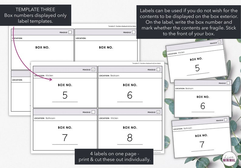 May include: White printable box labels with the text "BOX NO." and numbers 5, 6, 7, and 8. Each label includes a space for the location and a fragile checkbox. The labels are designed to be printed and cut.