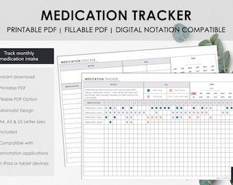 May include: A printable medication tracker with the title "MEDICATION TRACKER". The design includes sections for medication names, dates, and a key for morning, evening, half dose, and discontinued. The text includes "Printable PDF", "Fillable PDF", and "Digital Notation Compatible".