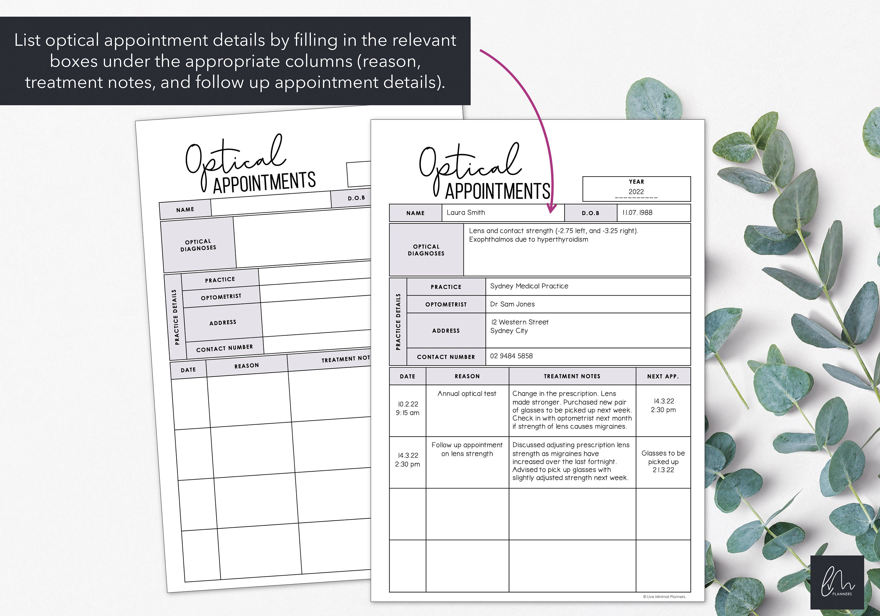 Annual Optical Appointment Chart Manage Historical and Future Optical Visits & Treatment Notes