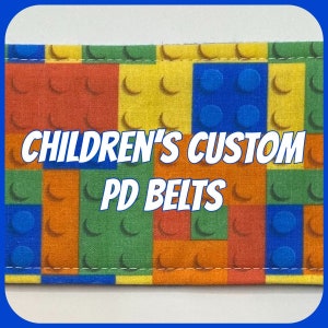 Custom Children’s PD Belt