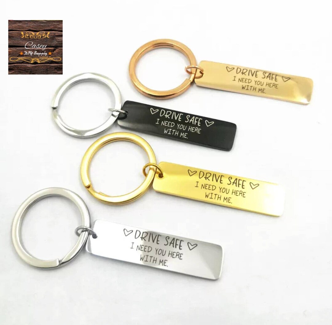 Personalized Drive Safe Keychain, Custom Driving Safe Keyring, Gift