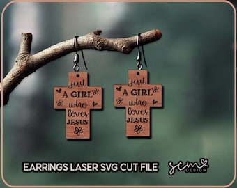 Christian Cross Earrings Laser SVG: Girl Who Loves Jesus (Digital Download)