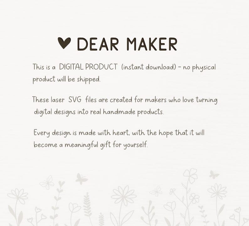 K&ouml;nnte beinhalten: Eine digitale Produktinformationsgrafik mit dem Text DEAR MAKER und einem Herzsymbol. Der Text erkl&auml;rt, dass es sich um Laser-SVG-Dateien f&uuml;r Hersteller handelt. Der untere Rand zeigt eine hellgraue Strichzeichnung von verschiedenen Blumen.