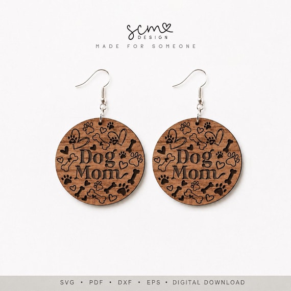 Dog Mom Earrings Laser SVG Cut File: Glowforge Files (Digital Download)