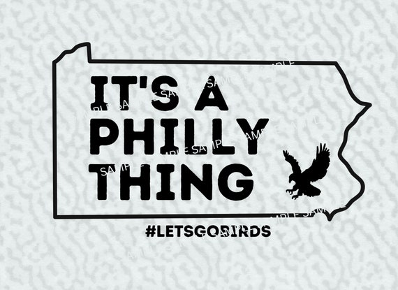 It's a Philly Thing SVG, Philadelphia Eagles SVG, Eagles SVG in 2023