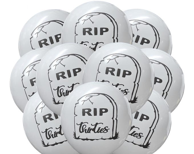 RIP Thirties Balloons, 12" Rip Thirties Birthday Party, 40th Birthday Theme Decoration, 40th Birthday Balloons, 40th Party Ideas, Turning 40