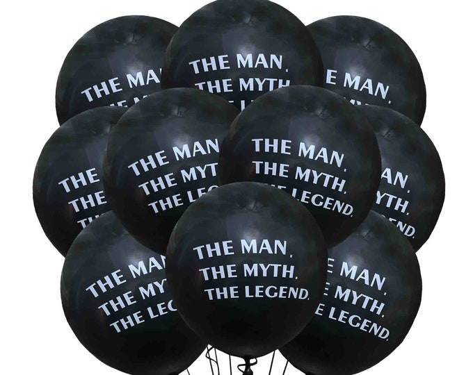 The Man The Myth The Legend Balloons 12", Legend Balloons, Men's Birthday Balloons, Dads Birthday Ideas, Man Birthday, Tough Guy Balloons