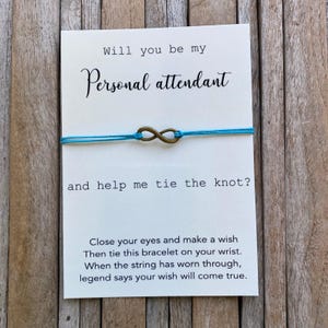 Biglietto di proposta per assistente personale, Vuoi essere il mio assistente personale, Braccialetto dei desideri, Braccialetto dell'infinito, Regalo per la festa nuziale, Regalo per il nodo