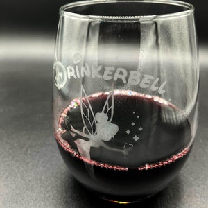 Drinkerbell - Funny Disney inspired Tinkerbell Etched Stemless Wine Glass - Free Shipping