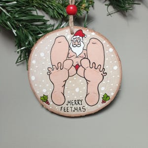 Merry Feetmas! - Feetish - Foot Fetish Ornament - Footish - Toes - Naughty Christmas Ornaments - Feet - Podophilia - Woman's Feet - Foot Sex