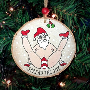 Naughty Santa Wooden Ornament Spreading Joy, Funny Gay Men Gift, Santa Wearing Candy Cane Underwear With Legs Spread Open, Silly Prank Gift