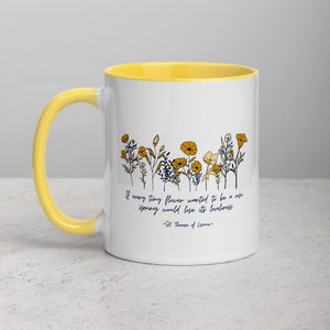 St. Therese Quote Mug, If every tiny flower, Catholic Woman, Catholic Mom Gift, Catholic Gift, Catholic Coffee, Catholic gift