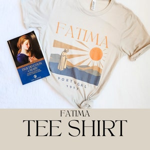 Fatima Shirt, Catholic Shirt, Our Lady of Fatima, Catholic t shirt, Catholic gift