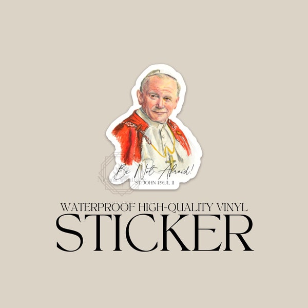 St. John Paul II Vinyl Sticker Catholic Sticker, Catholic gift, Catholic decal