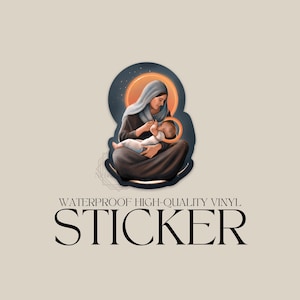 Mary Nursing Jesus Vinyl Sticker Catholic Sticker, Catholic gift, Catholic decal, Catholic gift
