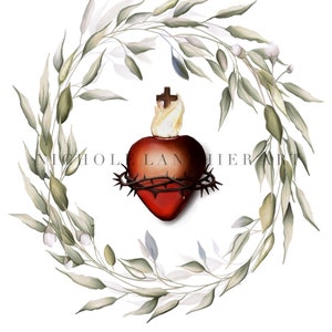 May include: A watercolour illustration featuring a red heart with a crown of thorns, flames, and a cross, surrounded by a wreath of green and grey leaves. The text "NICHOLAS LANTHIER ART" is visible.