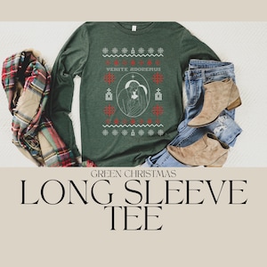 Green Christmas Long Sleeve Tee - Adult, Catholic Christmas Shirt, Catholic gift