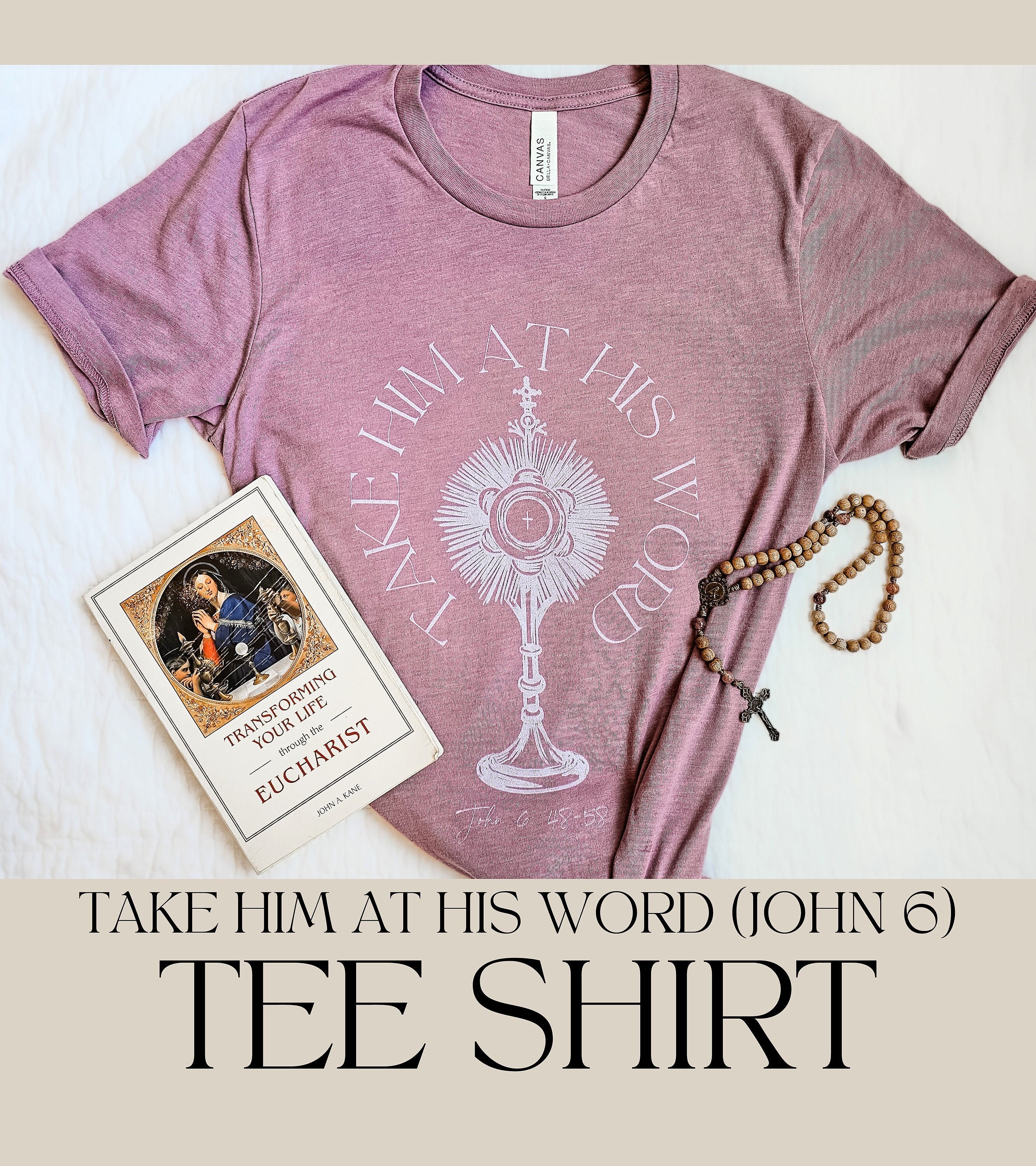 Eucharist Shirt, Catholic Shirt, John 6, Catholic t shirt, Eucharistic Congress, Catholic gift