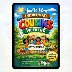 Könnte beinhalten: Ein digitales Tablet zeigt eine farbenfrohe Illustration zur Planung eines Cousin-Wochenendes. Der Titel lautet "How To Plan The Ultimate Cousins Weekend". Das Bild zeigt eine Gruppe lächelnder Kinder und enthält eine Inhaltsliste.