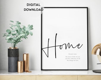 Home Definition Print, Home Wall Art, Home Definition Sign, Minimalist Quote Print, Home Print, Home Decor, Family Print,Quote Print,Digital