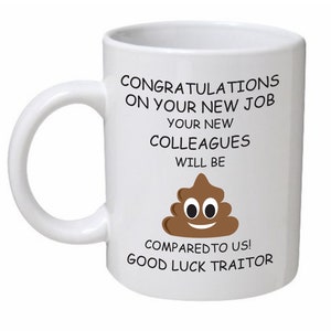 Tazza "Nuovo lavoro": i tuoi nuovi colleghi non saranno nulla in confronto a noi, in ceramica da 11 once, regalo di addio, posto di lavoro, regalo, divertente, collega, emoji