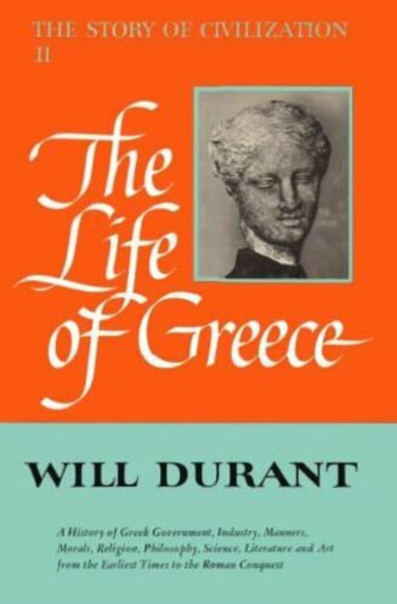 the story of civilization by will durant the story of civilization by will durant