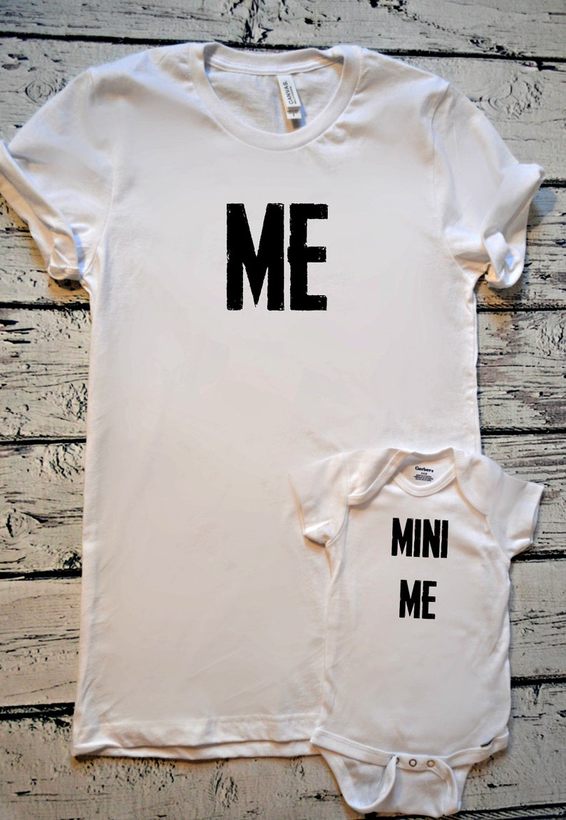 me and mini me t shirt