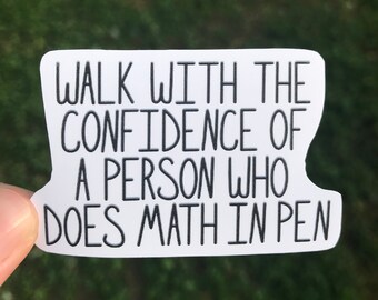 Walk with Confidence Sticker Math Meme