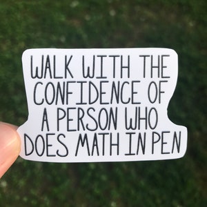 Walk with Confidence Sticker Math Meme