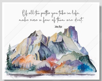 John Muir Quote Print: Watercolor Mountain Art