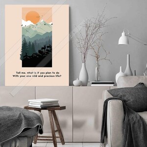 Wild and Precious Life Quote Art Print: Inspirational Wall Decor image 2