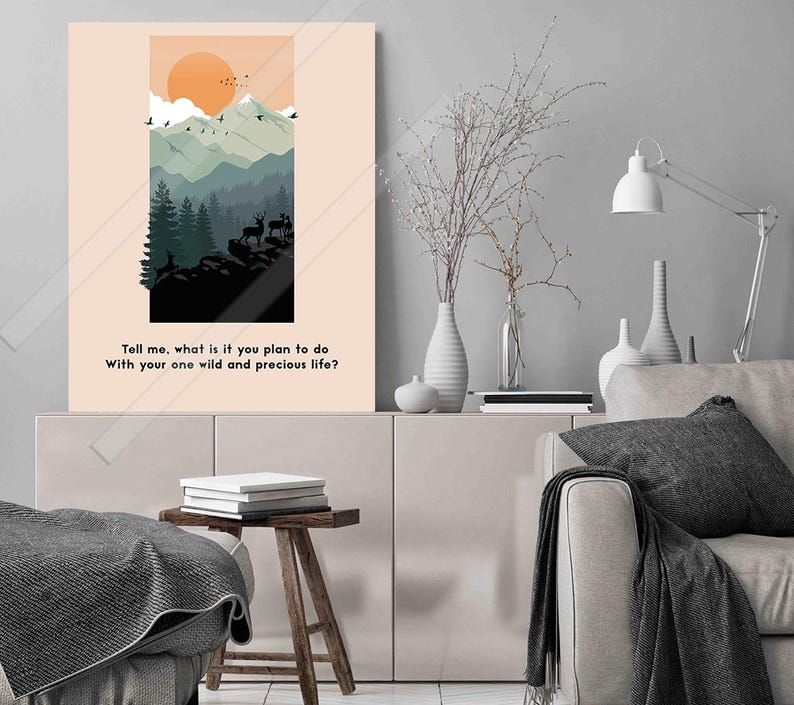 Wild and Precious Life Quote Art Print: Inspirational Wall Decor image 2