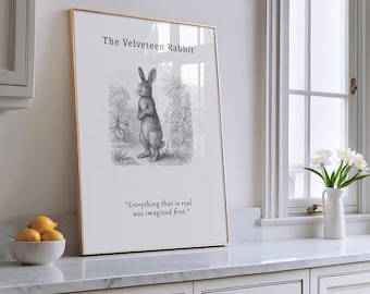 Velveteen Rabbit Quote Print: Nursery Wall Art, Literary Poster