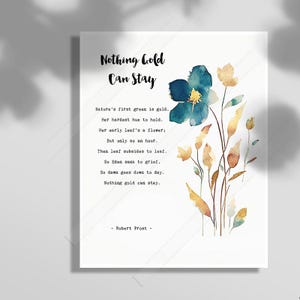 Wiersz Roberta Frosta Nothing Gold Can Stay- Pierwsza zieleń natury to złoto. Cytat z literatury, inspirująca sztuka ścienna, prezent na parapetówkę