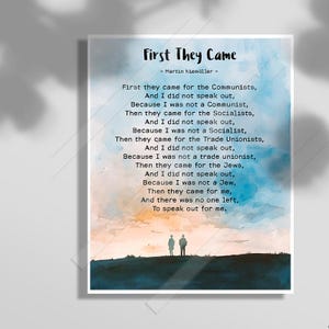 First They Came Protest Quote – Powerful Social Justice Wall Art, Historical Activism Print, Thought-Provoking Statement Piece