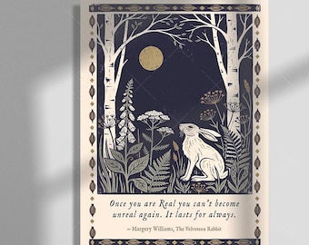 Pode incluir: Uma impressão artística retangular apresentando uma cena noturna em azul escuro com um coelho branco, bétulas, flores silvestres e uma lua cheia. O texto diz: Once you are Real you can't become unreal again. It lasts for always. — Margery Williams, The Velveteen Rabbit.