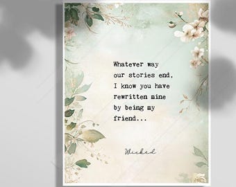 Wicked Musical Quote Art Print: Friendship Gift