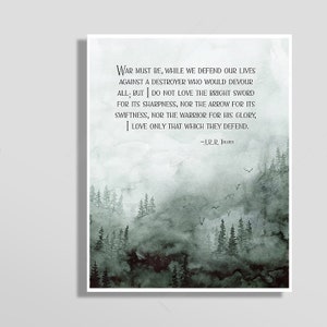 Cita de JRR TOLKIEN -La guerra debe ser, mientras defendemos nuestras vidas contra un destructor que devoraría todo -Cita de inspiración -Impresión de acuarela #B