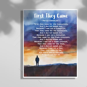 First They Came Social Justice Print Historical Quote Activism Poster Thought Powerful Protest Wall Art for Home or Office #2