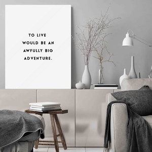 Inspiration Quote Printable Motivational Wall Art-to Live Would Be an ...