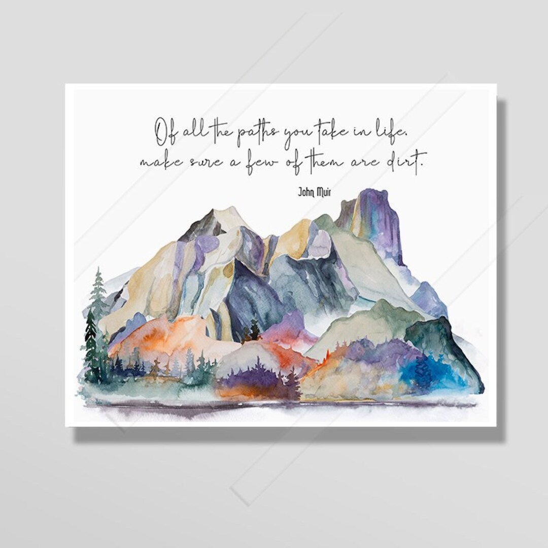 John Muir Quote Print: Watercolor Mountain Art - Etsy