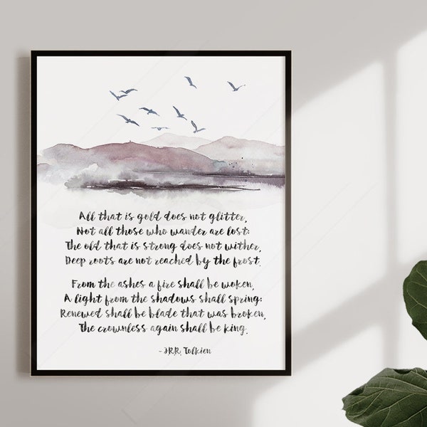 JRR TOLKIEN Quote - All that is gold does not glitter, Not all those who wander are lost- Inspiration Quote - Watercolor Art Print