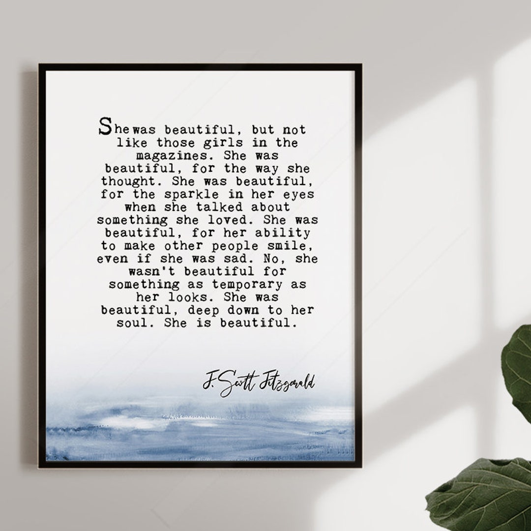 F Scott Fitzgerald She Was Beautiful Quote Art Print Inspirational Wll