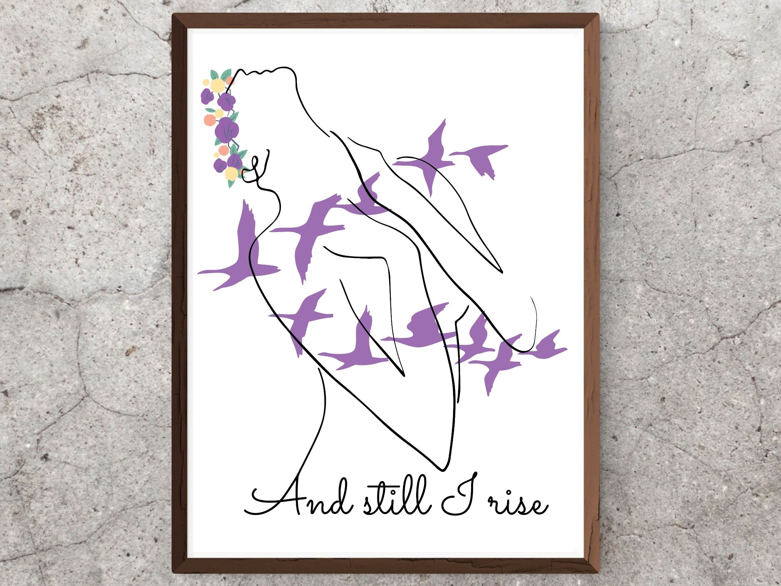 E ainda assim eu me levanto, citação de Maya Angelou, arte de parede de mulher empoderada, presente de sobrevivente de abuso de narcisismo, linha corporal feminina, flores, pássaros da liberdade