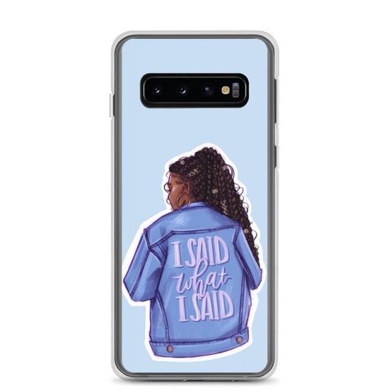 I Said What I Said Samsung Phone Case | African American Fashion Illustration | Coco Michele